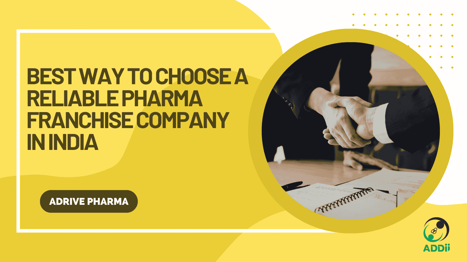 Best Way to Choose a Reliable Pharma Franchise Company in India